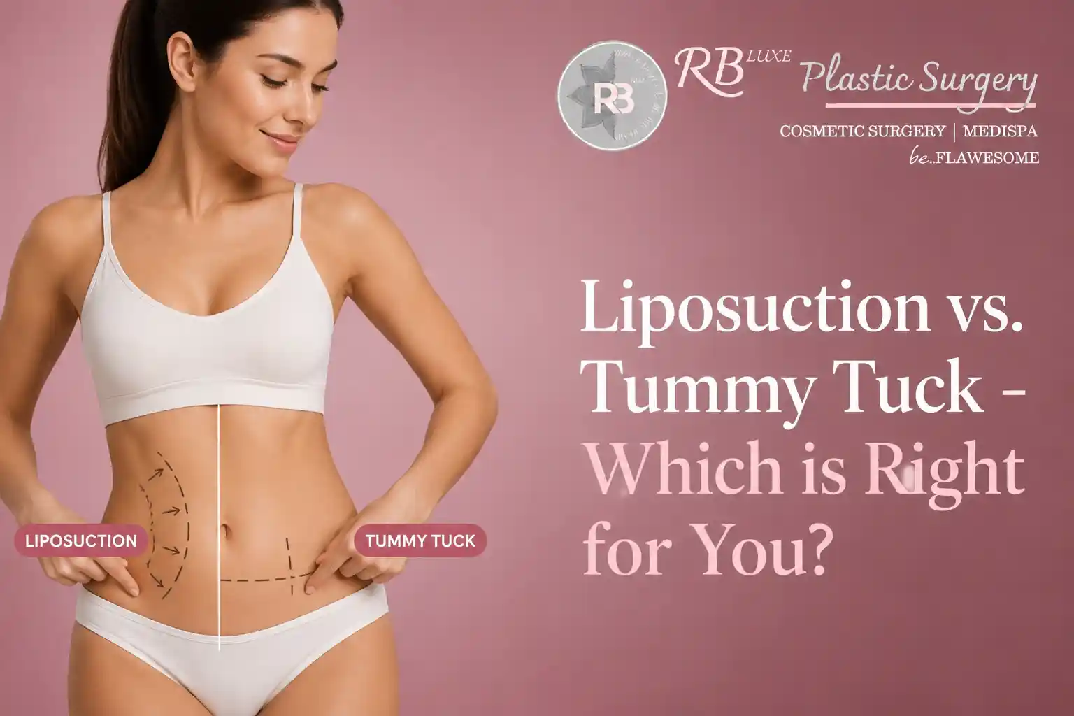 liposuction-vs-tummy-tuck-which-is-right-for-you